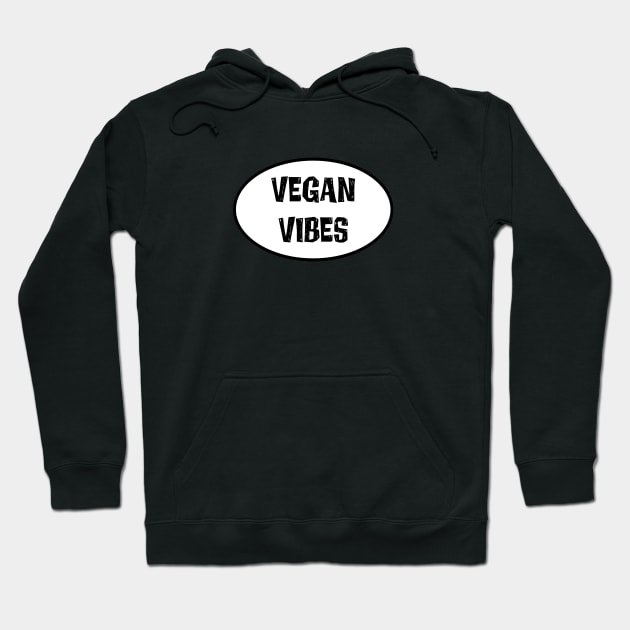 Vegan Vibes Hoodie by nyah14